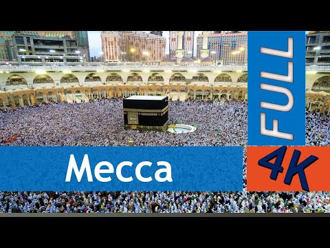 Mecca Tour Full 4K